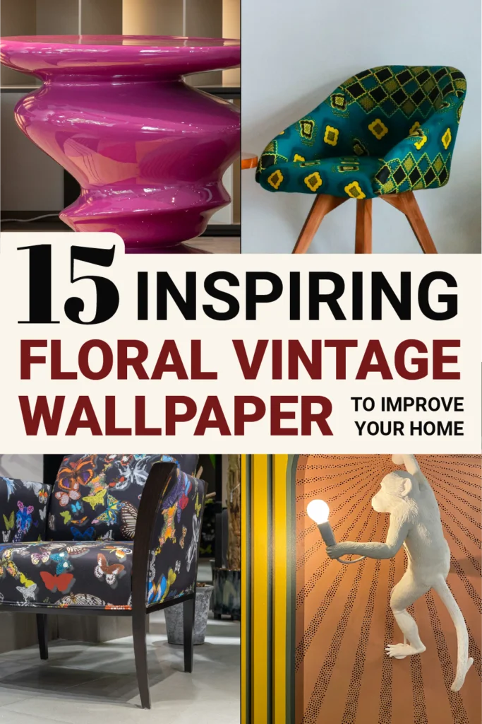 Pinterest pin for 15 inspiring floral vintage wallpaper to improve your home.