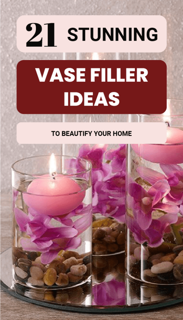 Pinterest pin for 21 stunning vase filler ideas to beautify your home.