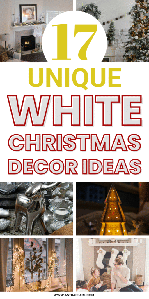 Pinterest Pin for white Christmas decor ideas.