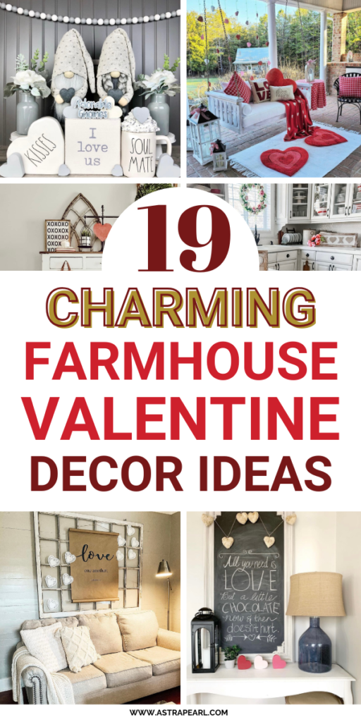 Pinterest pin for 19 Charming Farmhouse Valentine Decor Ideas To Feel Loved.