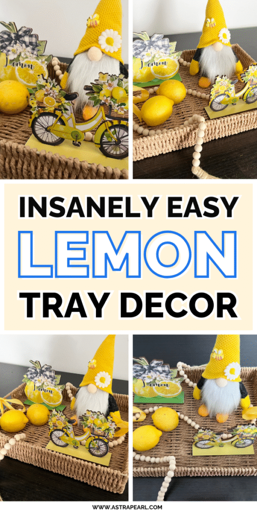 Pinterest Pin for lemon tray decor.