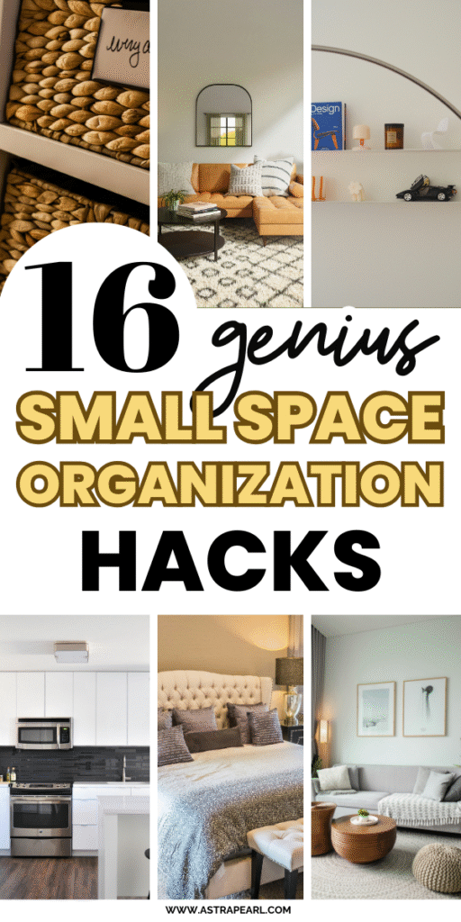 Pinterest Pin for small space organization hacks.