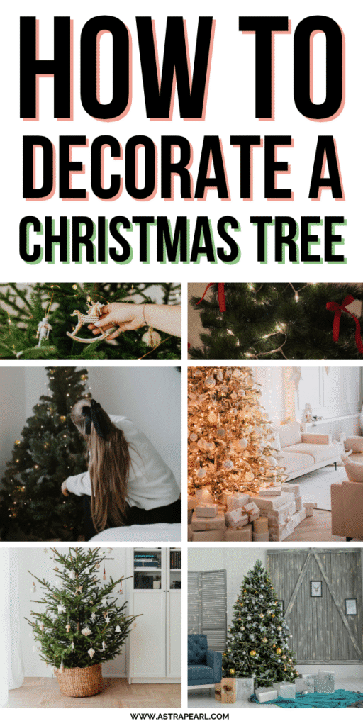 Pinterest Pin for how to decorate a Christmas tree.