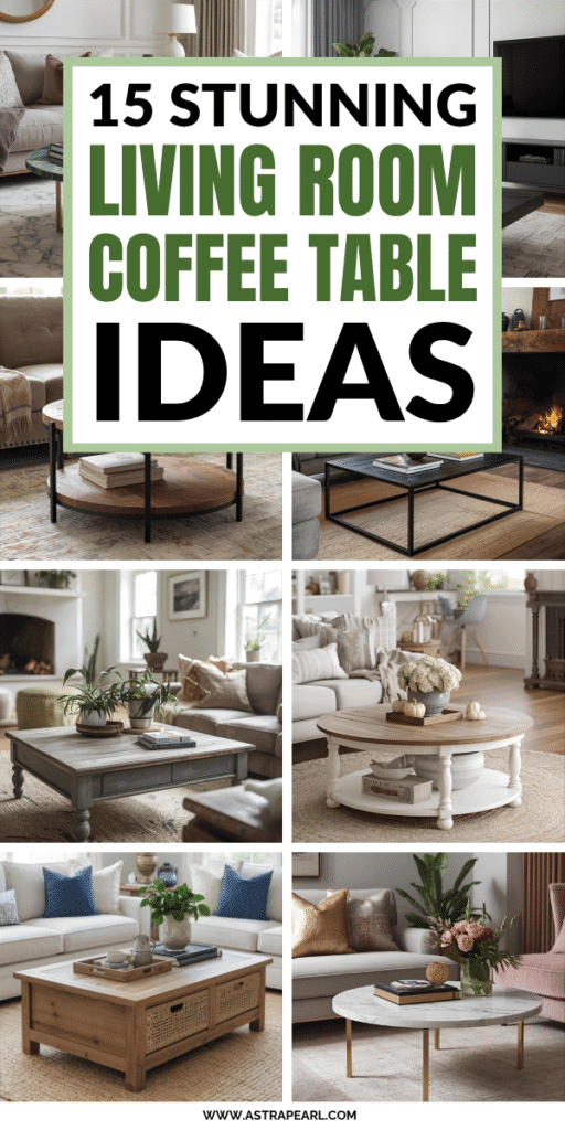 Pinterest Pin for living room coffee table ideas.