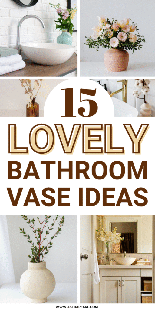 Pinterest Pin for bathroom vase ideas.