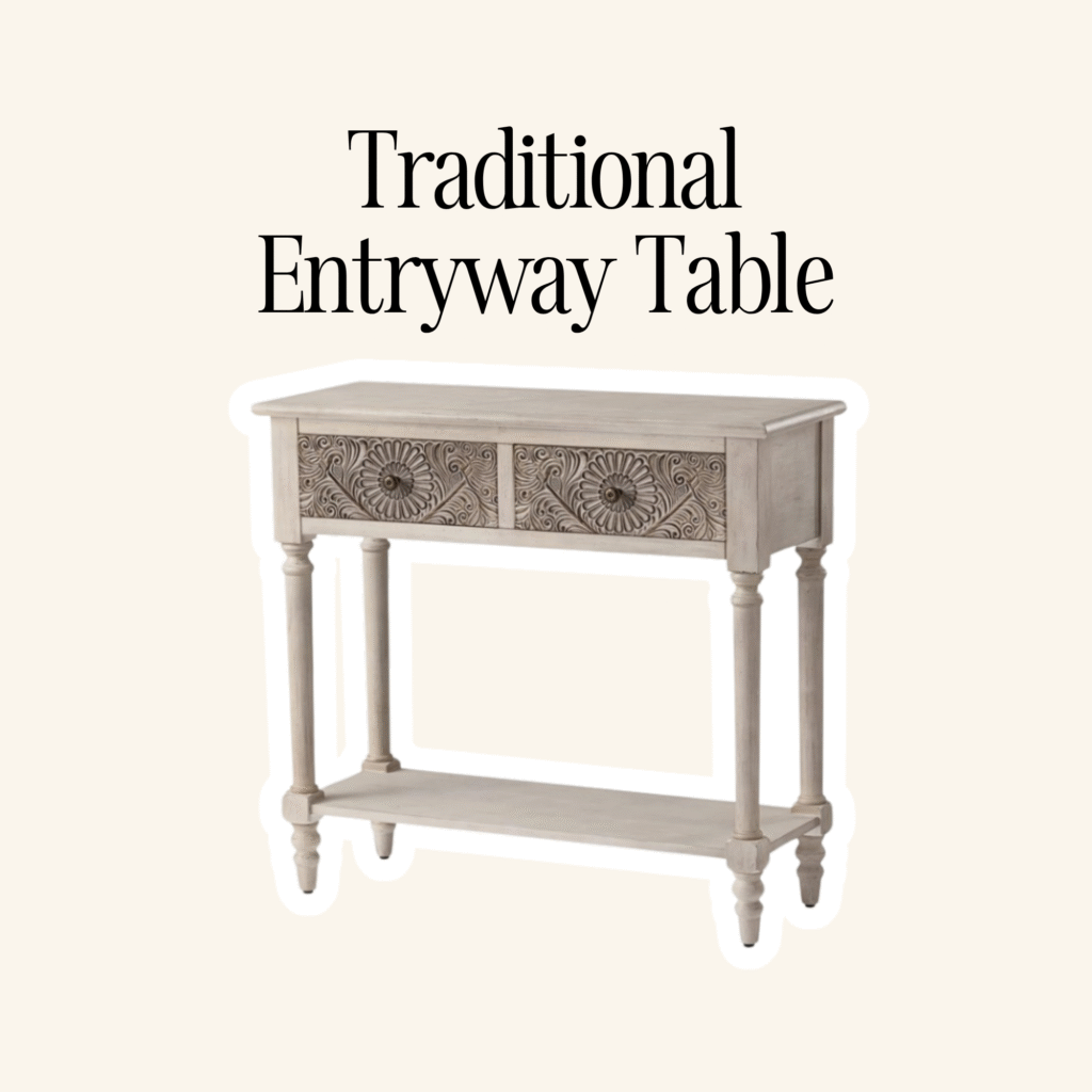 A traditional entryway table.