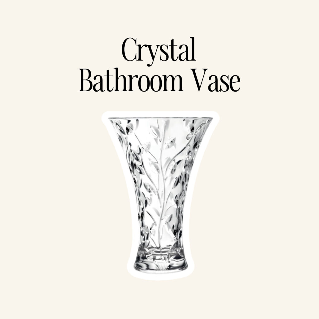 A bathroom vase.