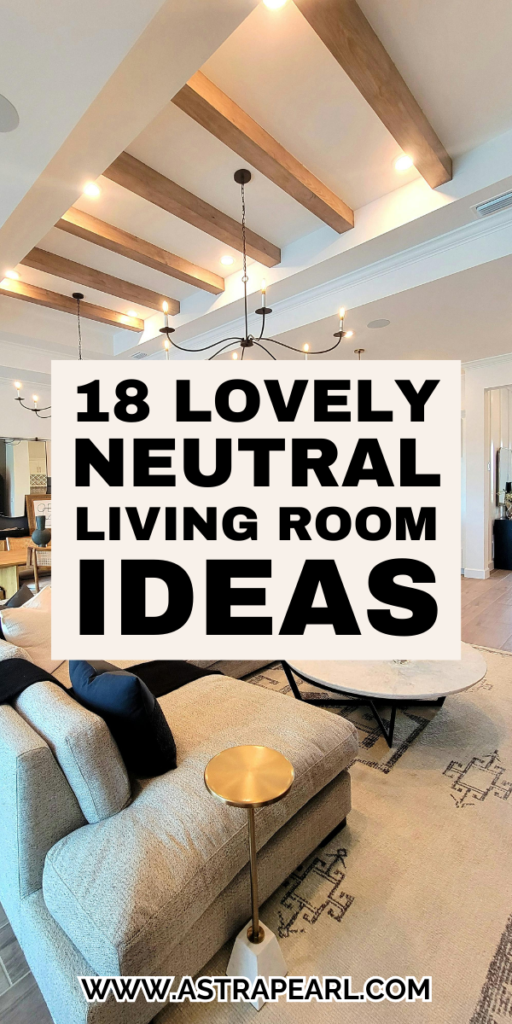 Pinterest Pin for neutral living room ideas.