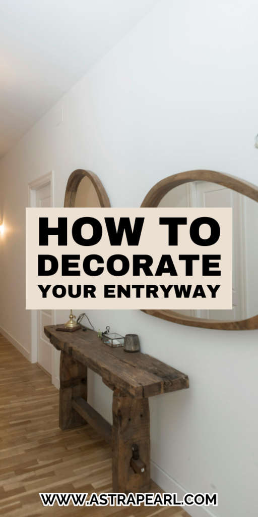 Pinterest Pin for how to decorate your entryway.
