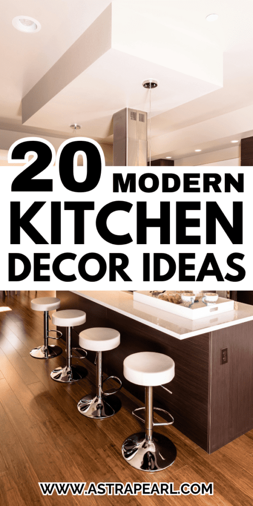 Pinterest Pin for modern kitchen decor ideas.