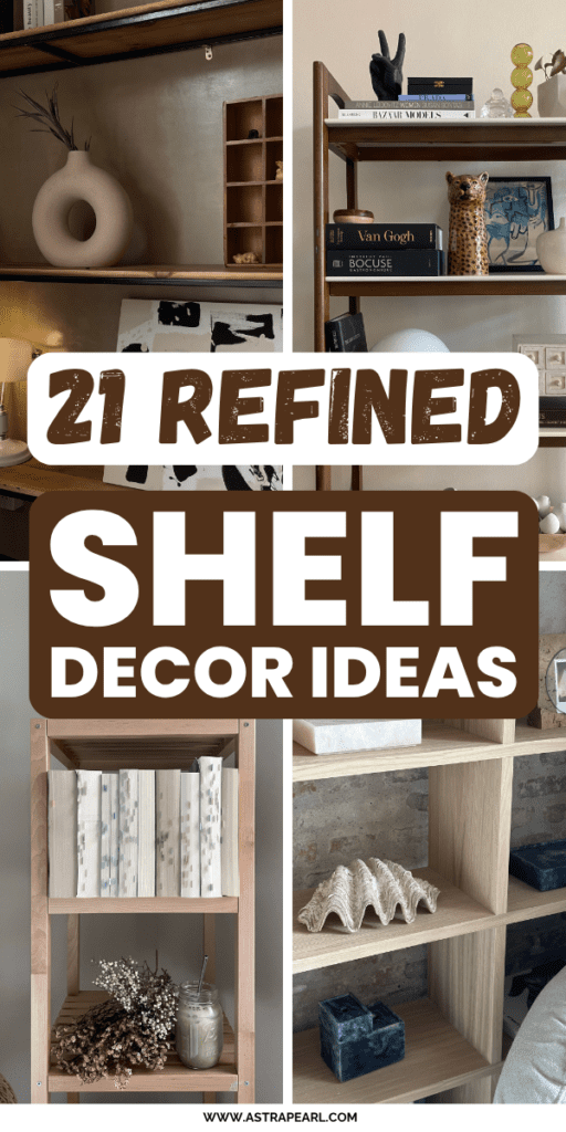 Pinterest Pin for shelf decor ideas.