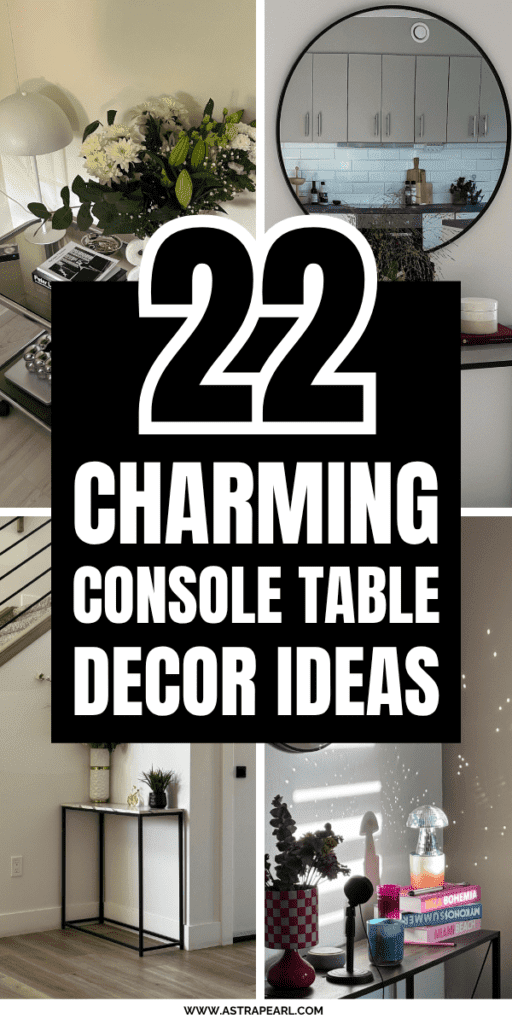 Pinterest Pin for console table decor ideas.